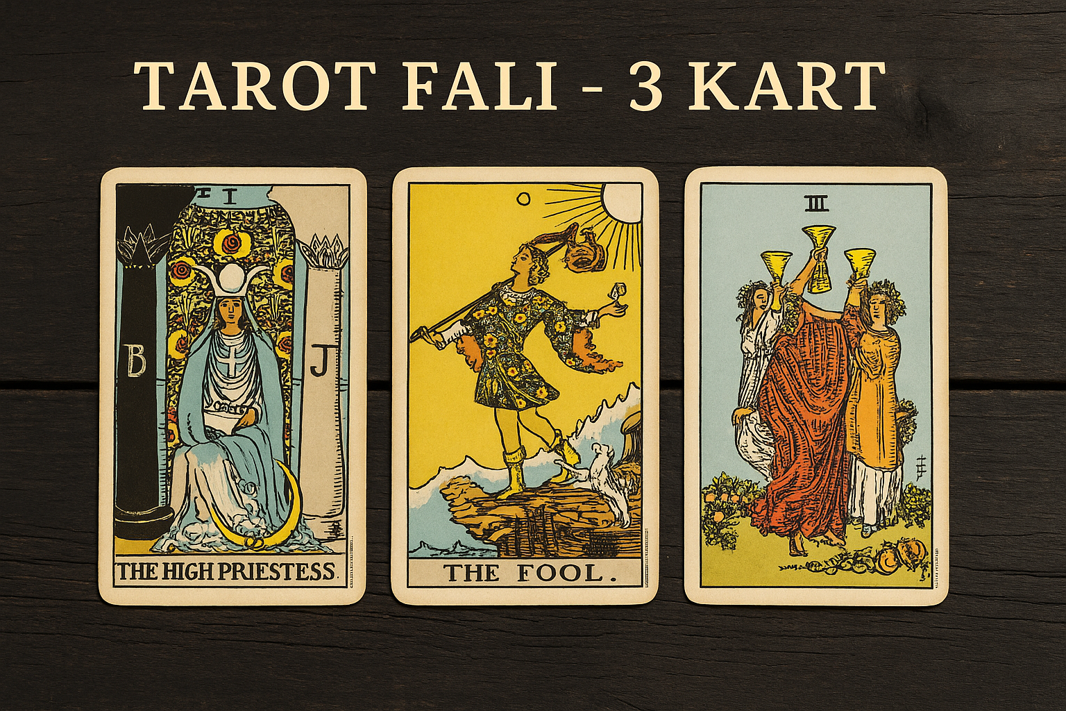Tarot Falı 3 Kart